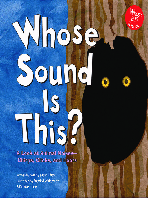 Title details for Whose Sound Is This? by Derrick Alderman - Available